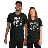 Plants are the Best Medicine T-Shirt (All Languages)