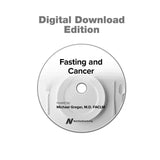 Fasting and Cancer [Digital Download]