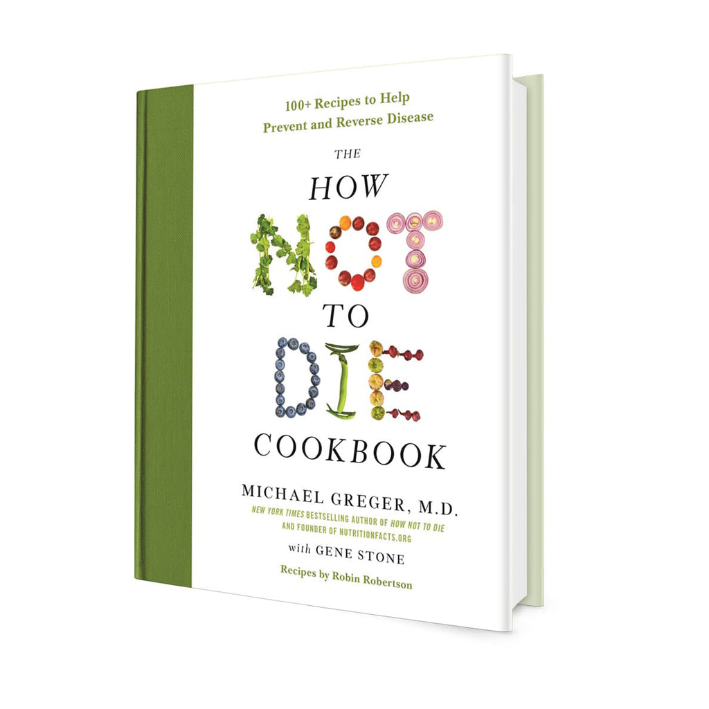 How Not to Die Cookbook