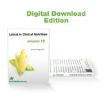 Latest in Clinical Nutrition - Volume 19 [Digital Download]
