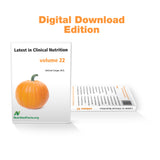 Latest in Clinical Nutrition - Volume 22 [Digital Download]