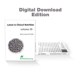 Latest in Clinical Nutrition - Volume 35 [Digital Download]