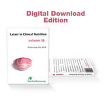 Latest in Clinical Nutrition - Volume 36 [Digital Download]