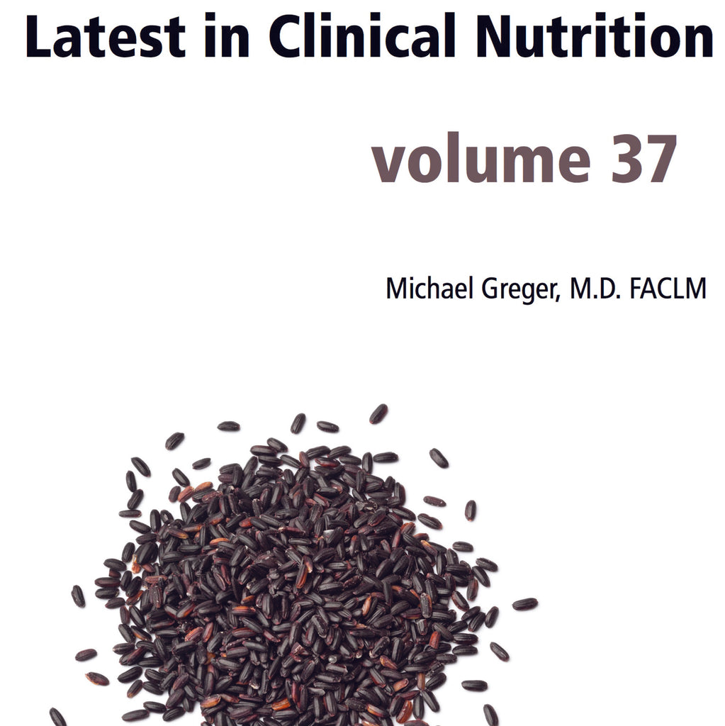 Latest in Clinical Nutrition - Volume 37 [Digital Download]