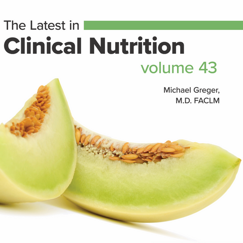 Latest in Clinical Nutrition - Volume 43 [Digital Download]