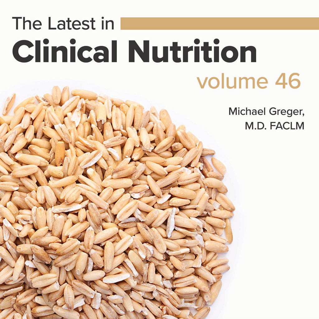 Latest in Clinical Nutrition - Volume 46 [Digital Download]