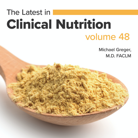 Latest in Clinical Nutrition - Volume 48 [Digital Download]