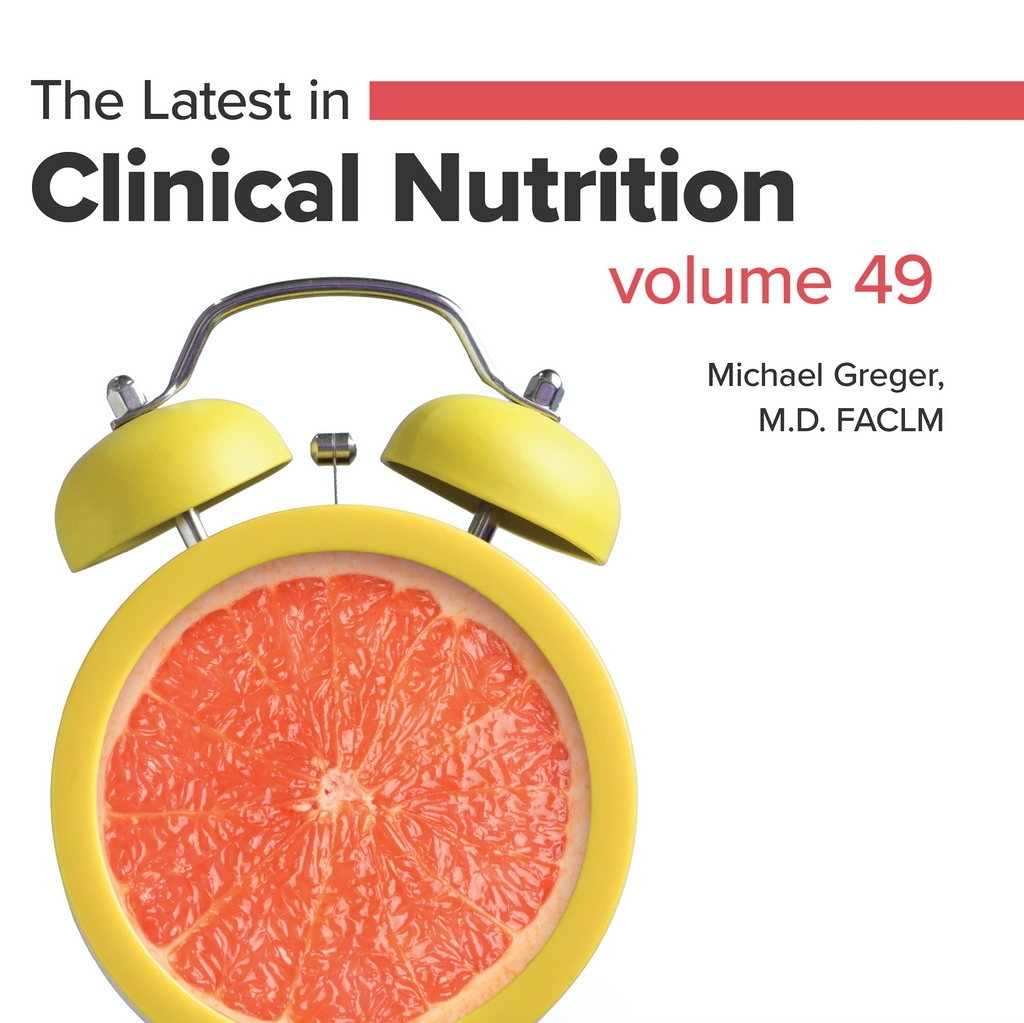 Latest in Clinical Nutrition - Volume 49 [Digital Download]