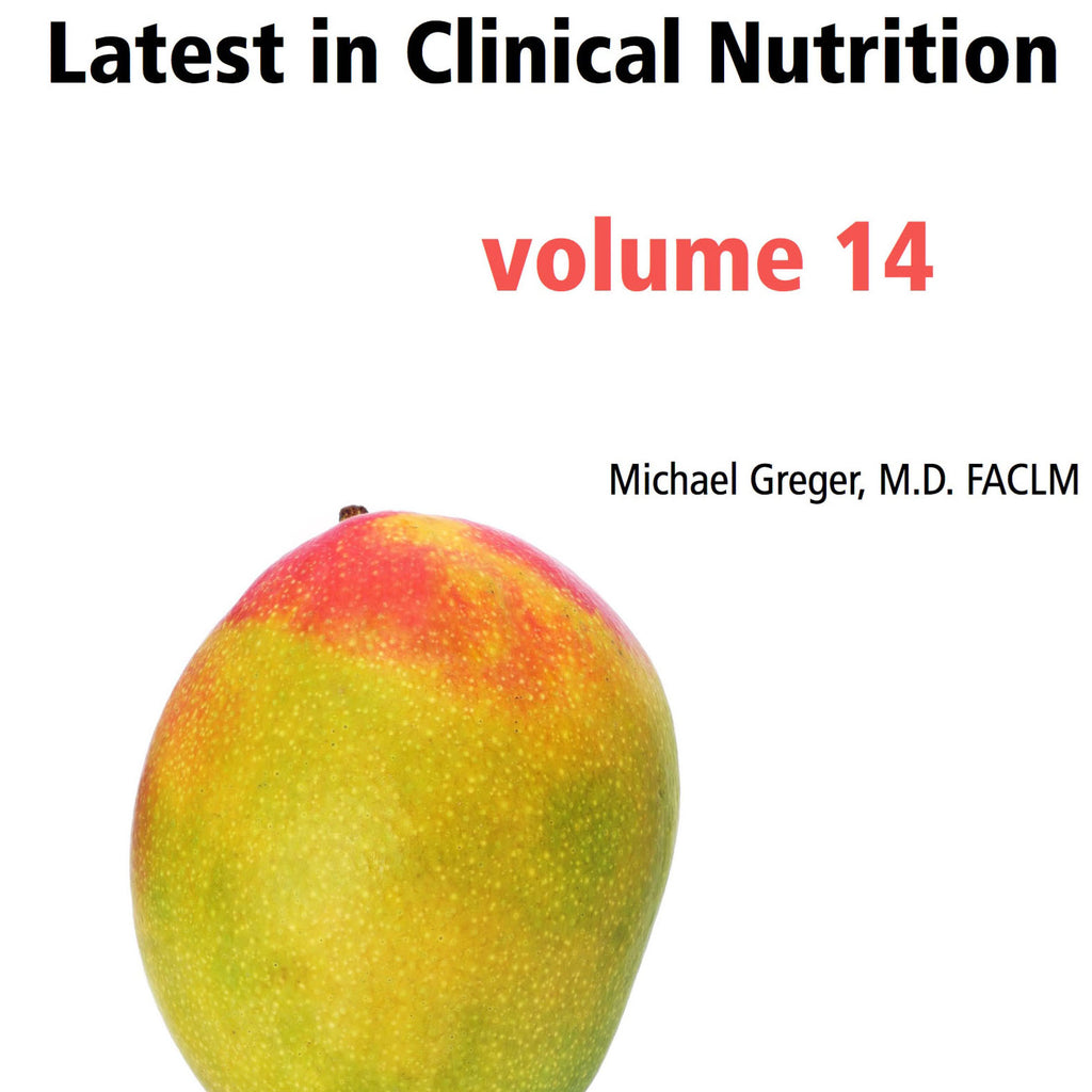 Latest in Clinical Nutrition - Volume 14 [Digital Download]