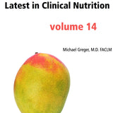 Latest in Clinical Nutrition - Volume 14 [Digital Download]
