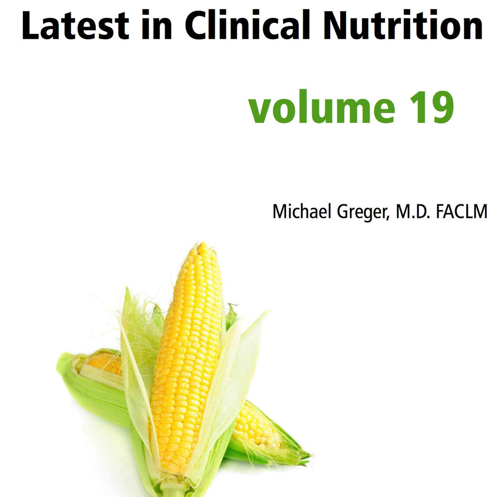 Latest in Clinical Nutrition - Volume 19 [Digital Download]