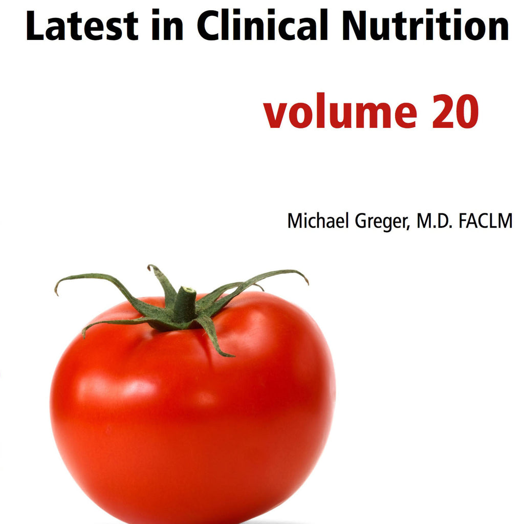Latest in Clinical Nutrition - Volume 20 [Digital Download]