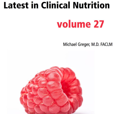 Latest in Clinical Nutrition - Volume 27 [Digital Download]