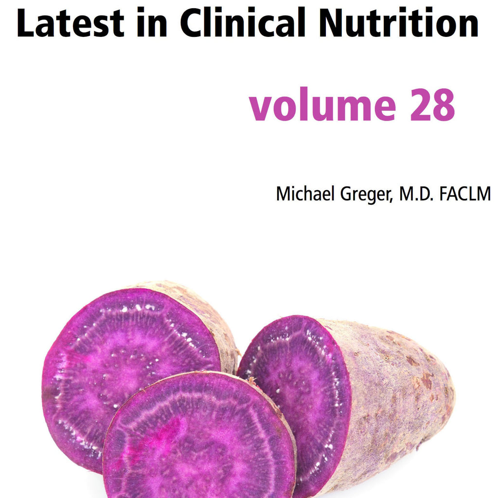 Latest in Clinical Nutrition - Volume 28 [Digital Download]