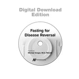 Fasting for Disease Reversal (Webinar) [Digital Download]