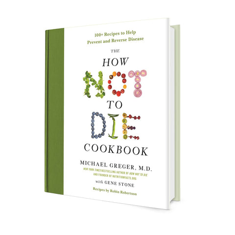 How Not to Die Cookbook