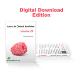 Latest in Clinical Nutrition - Volume 27 [Digital Download]