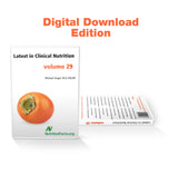 Latest in Clinical Nutrition - Volume 29 [Digital Download]