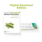 Latest in Clinical Nutrition - Volume 47 [Digital Download]